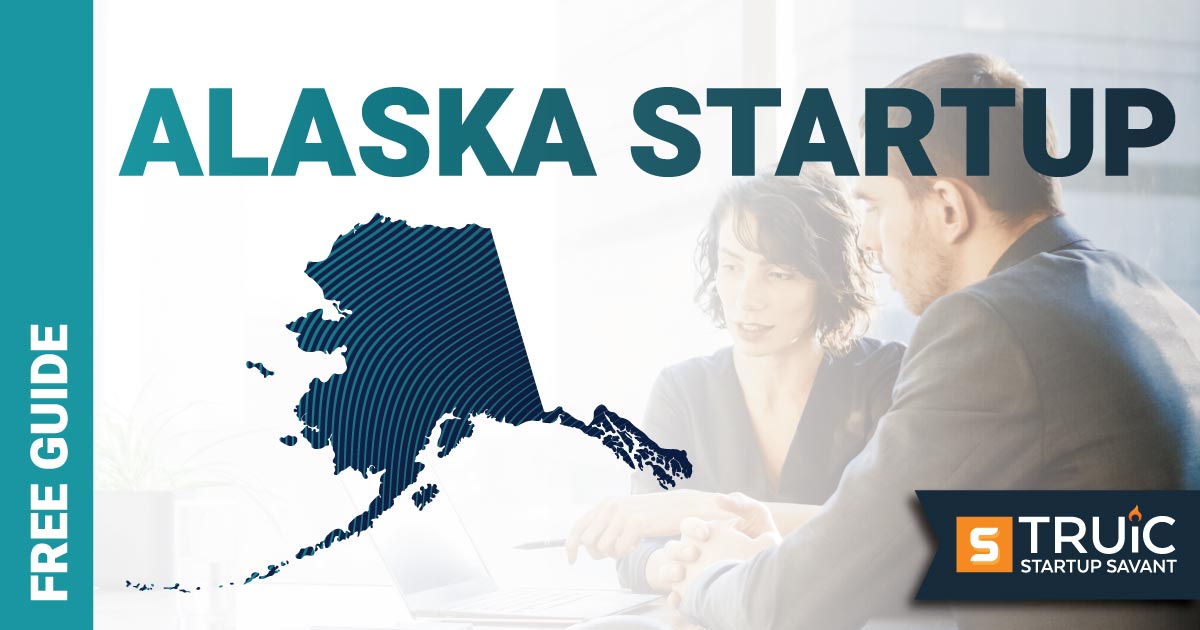 Outline of Alaska with text saying, Start a Startup, over an image of entrepreneurs working at a startup office.