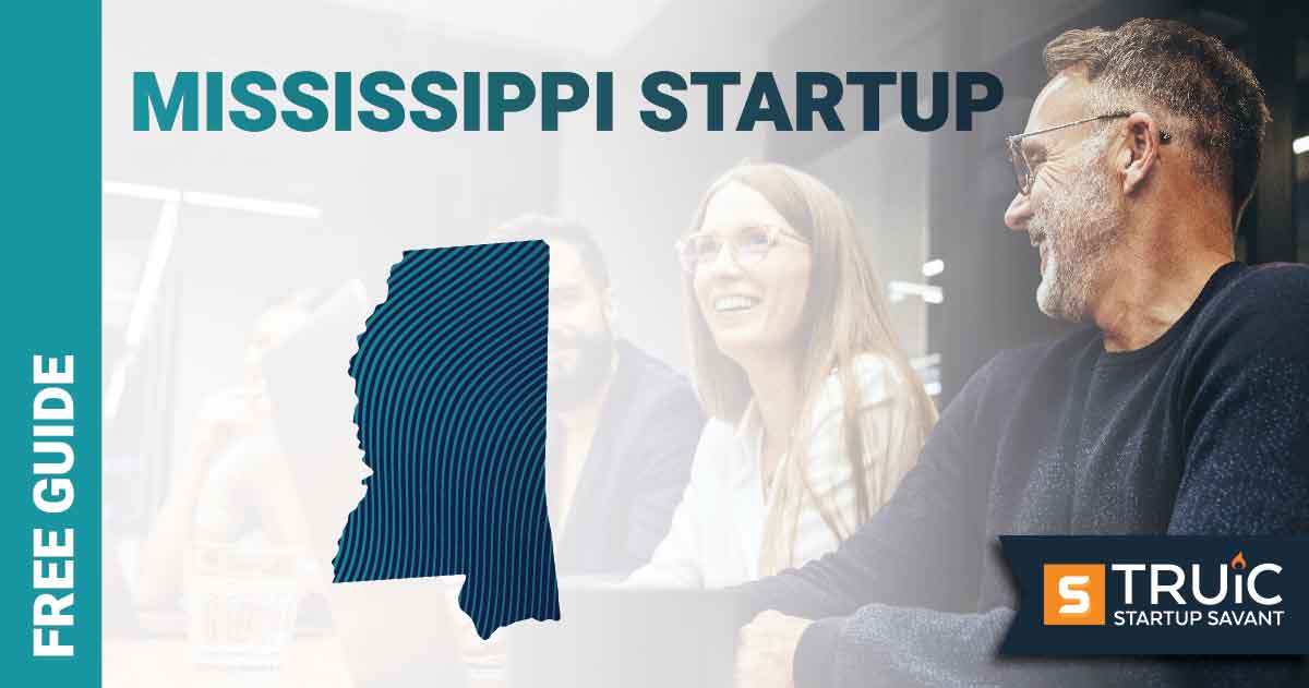 Outline of Mississippi with text saying, Start a Startup, over an image of entrepreneurs working at a startup office.