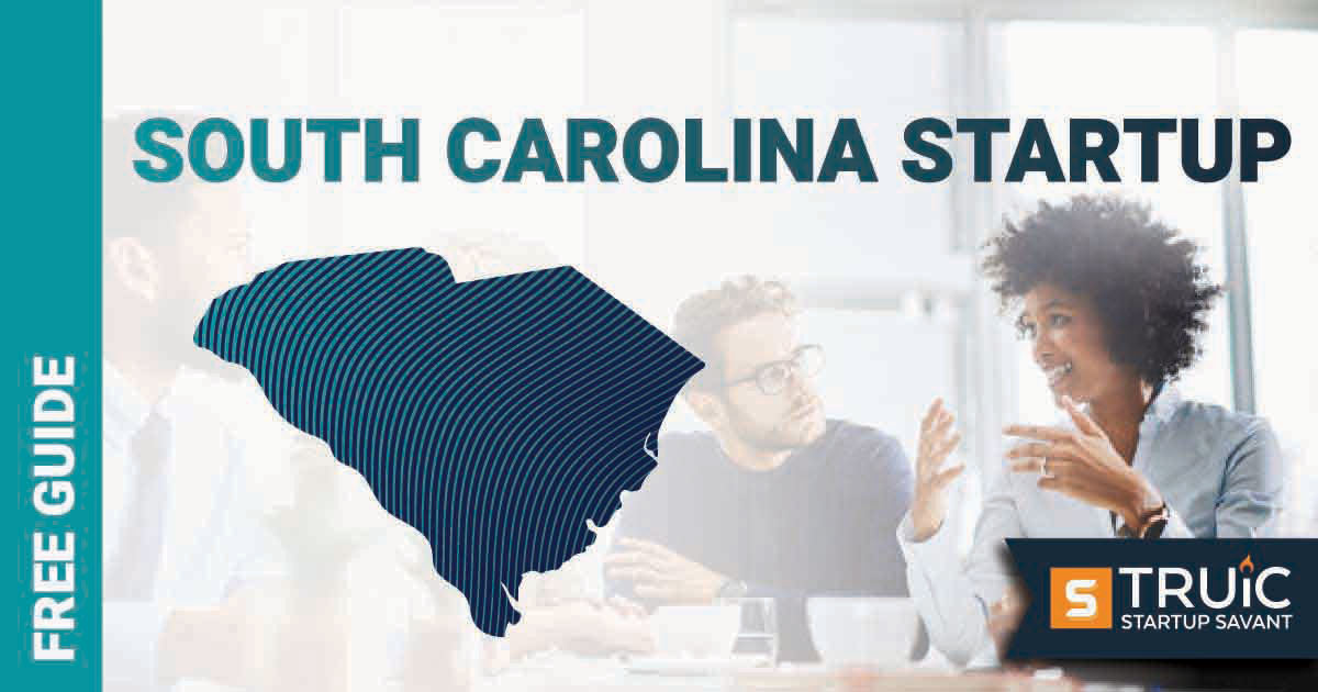 Outline of South Carolina with text saying, Start a Startup, over an image of entrepreneurs working at a startup office.