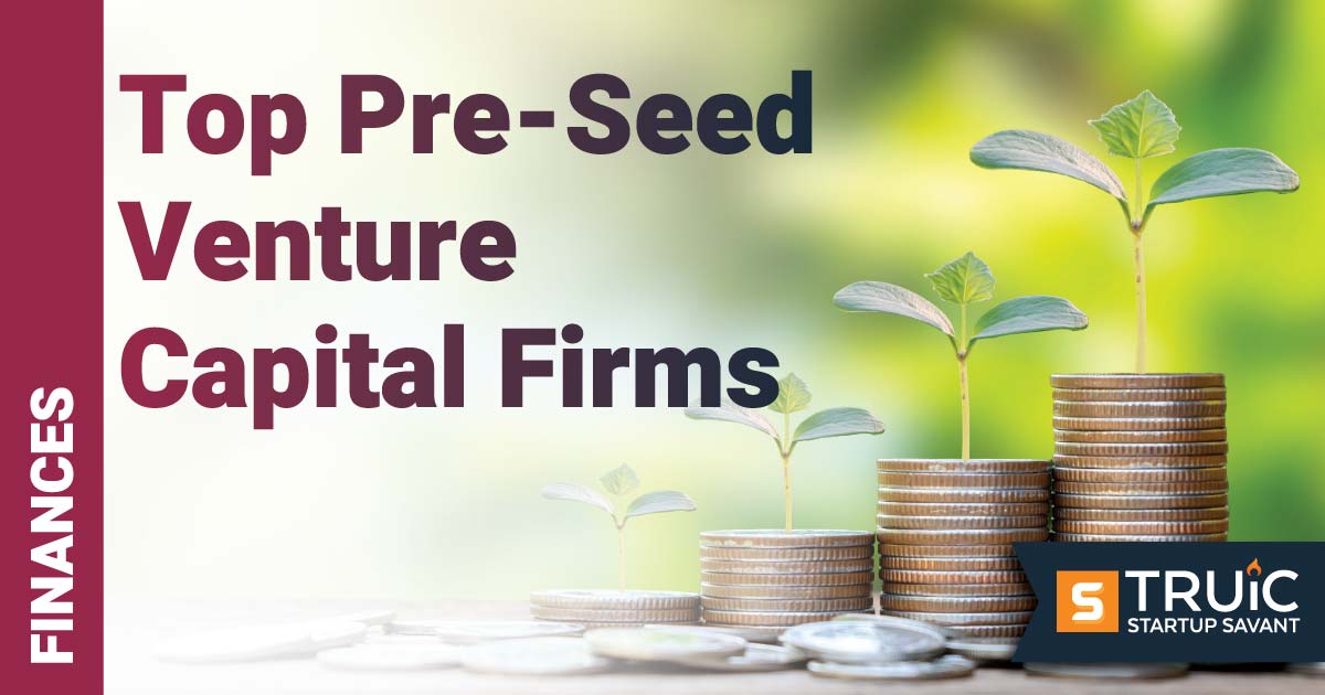 9 Top Pre-Seed VC Firms 2024