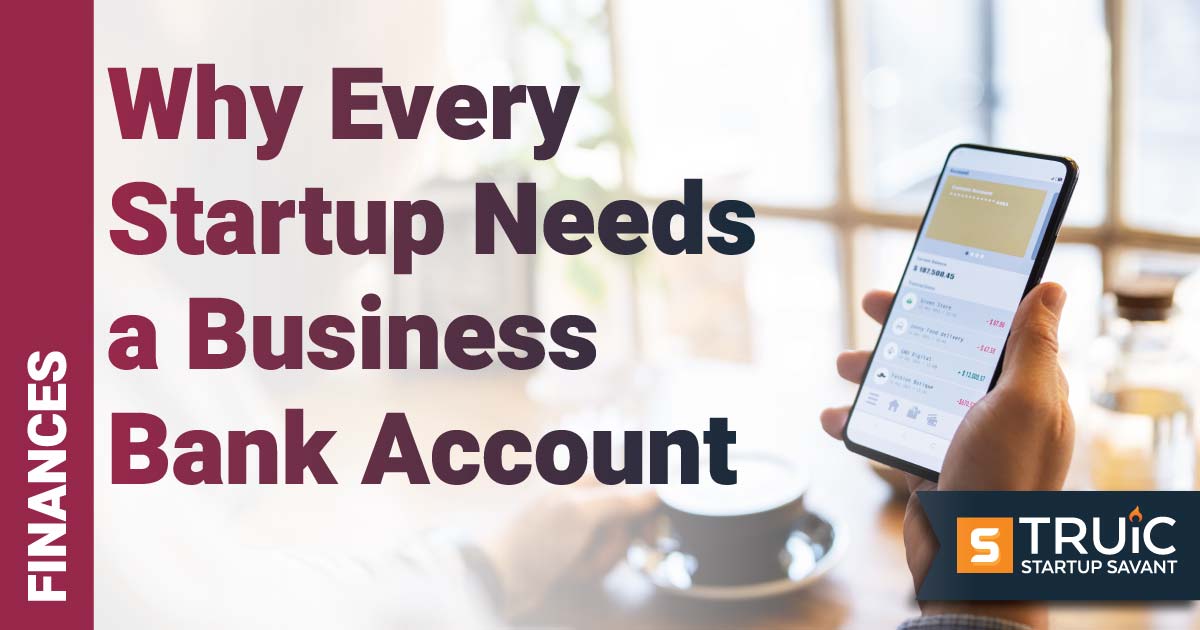Why every startup needs a business bank account article image.