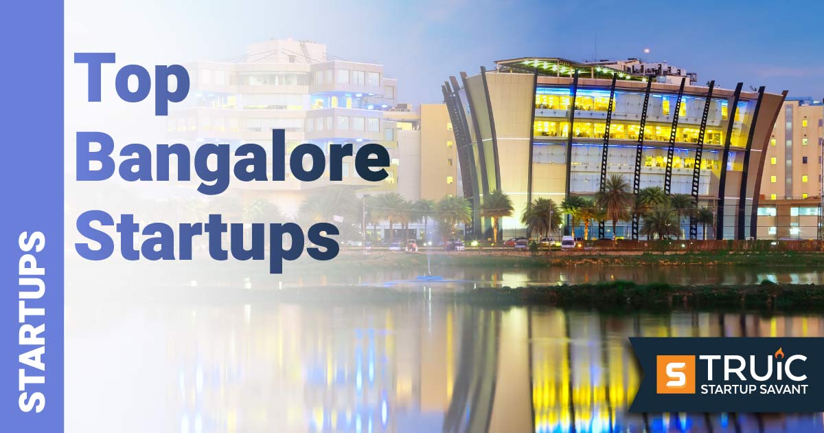 Top Bangalore Startups 