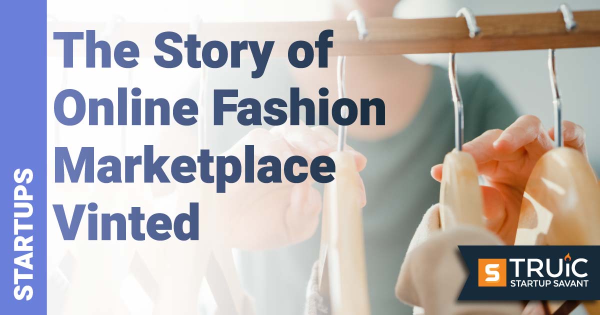 The Strategy Story of Online Fashion Marketplace Vinted