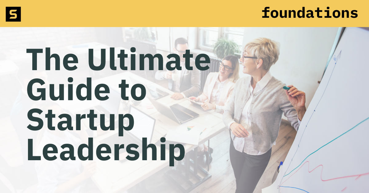 Leadership For Startups