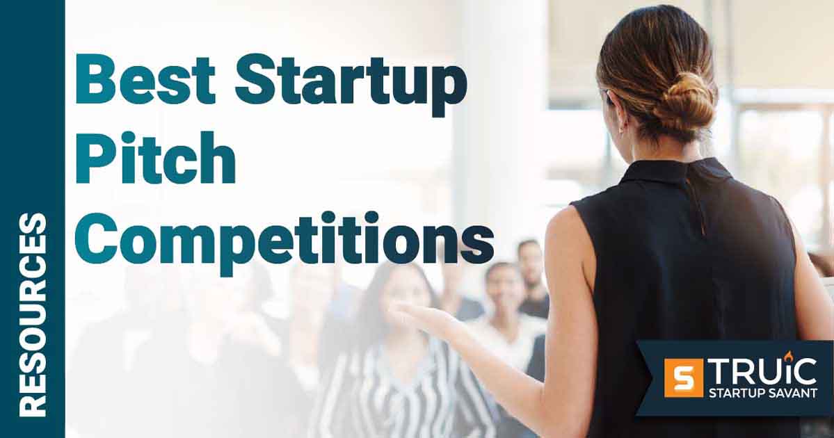 10 Best Startup Pitch Competitions in 2024 TRUiC