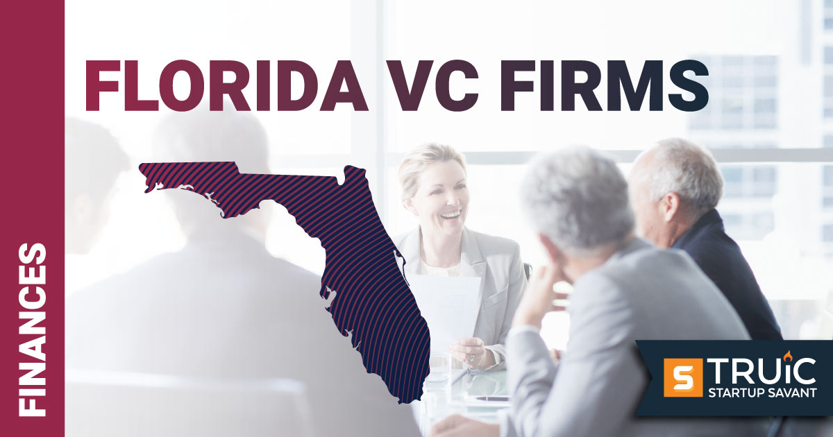 Top Venture Capital Firms in Florida Article.