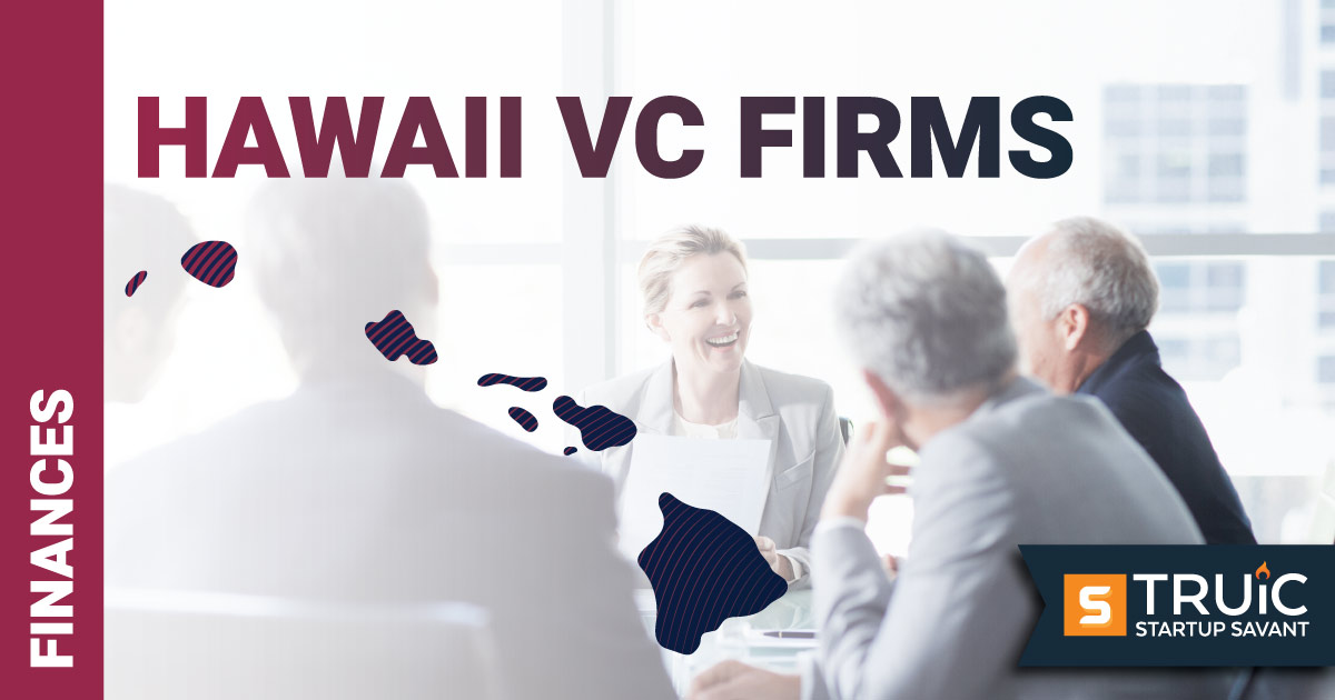 Top Venture Capital Firms in Hawaii Article.