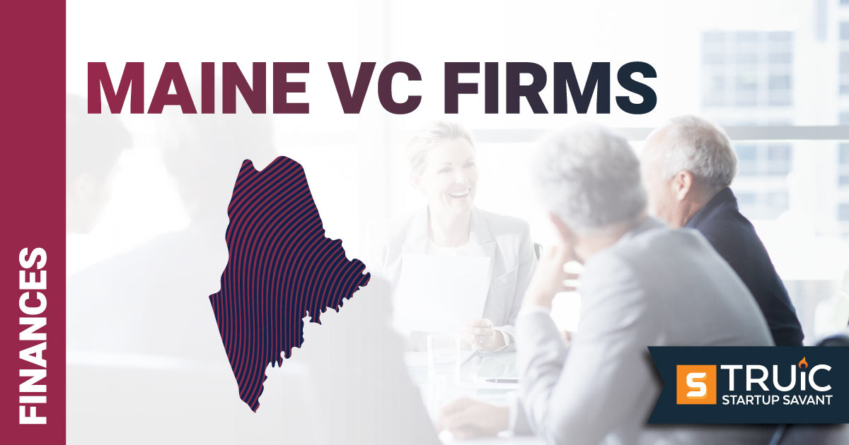 Top Venture Capital Firms in Maine Article.