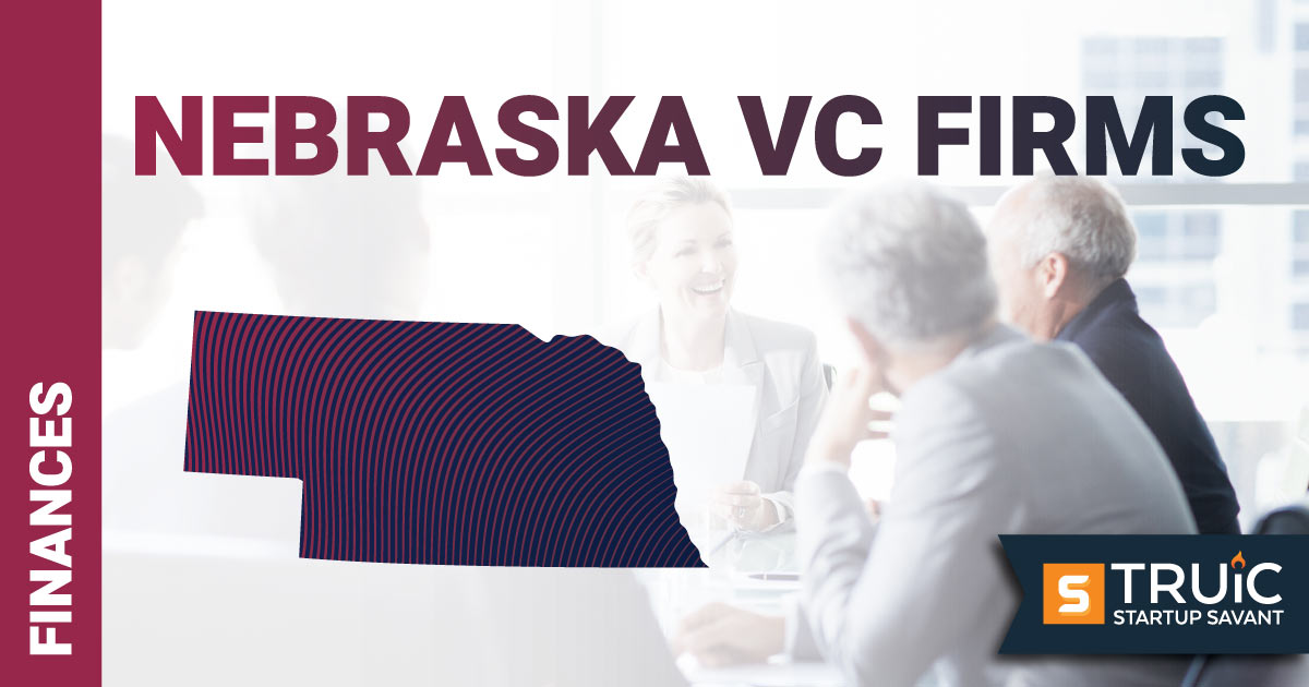Top Venture Capital Firms in Nebraska Article.
